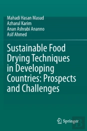Sustainable Food Drying Techniques In Developing Countries: Prospects And Challenges
