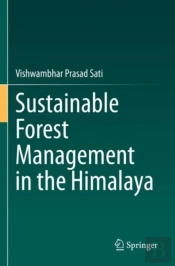 Sustainable Forest Management In The Himalaya