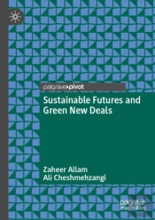 Sustainable Futures And Green New Deals