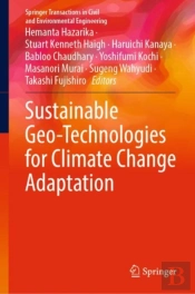 Sustainable Geo-Technologies For Climate Change Adaptation