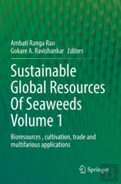 Sustainable Global Resources Of Seaweeds Volume 1