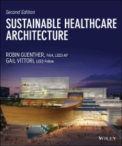 Sustainable Healthcare Architecture