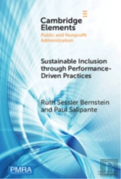 Sustainable Inclusion Through Performance-Driven Practices