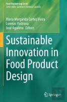 Sustainable Innovation In Food Product Design