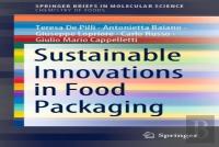Sustainable Innovations In Food Packaging