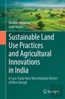 Sustainable Land Use Practices And Agricultural Innovations In India