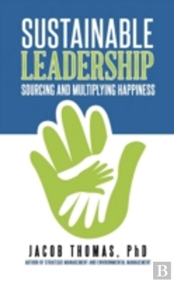 Bertrand.pt - Sustainable Leadership: Sourcing And Multiplying Happiness