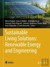 Sustainable Living Solutions: Renewable Energy And Engineering