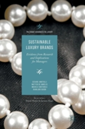 Sustainable Luxury Brands