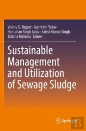 Sustainable Management And Utilization Of Sewage Sludge