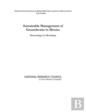 Sustainable Management Of Groundwater In Mexico