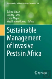 Sustainable Management Of Invasive Pests In Africa