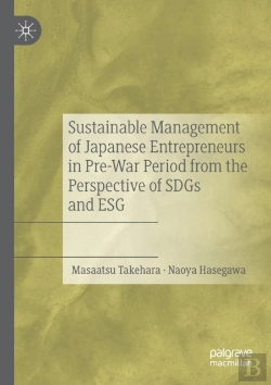 Bertrand.pt - Sustainable Management Of Japanese Entrepreneurs In Pre-War Period From The Perspective Of Sdgs And Esg