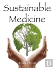 Sustainable Medicine