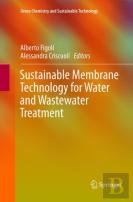 Sustainable Membrane Technology For Water And Wastewater Treatment