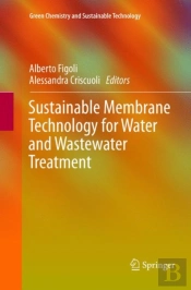 Sustainable Membrane Technology For Water And Wastewater Treatment