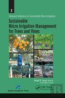 Sustainable Micro Irrigation Management For Trees And Vines