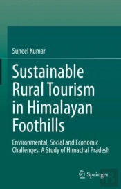 Sustainable Rural Tourism In Himalayan Foothills
