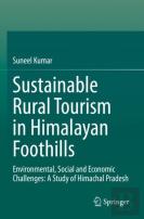 Sustainable Rural Tourism In Himalayan Foothills