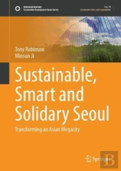 Sustainable, Smart And Solidary Seoul