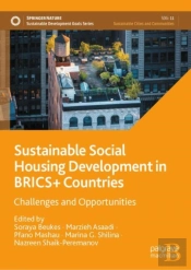 Sustainable Social Housing Development In Brics+ Countries