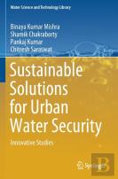 Sustainable Solutions For Urban Water Security