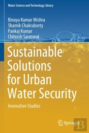 Sustainable Solutions For Urban Water Security