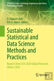 Sustainable Statistical And Data Science Methods And Practices