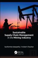 Sustainable Supply Chain Management In The Mining Industry