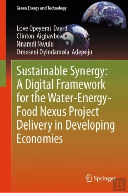 Bertrand.pt - Sustainable Synergy: A Digital Framework For The Water-Energy-Food Nexus Project Delivery In Developing Economies