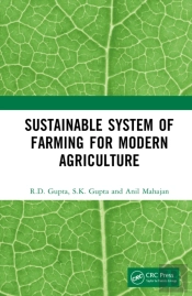 Sustainable System Of Farming For Modern Agriculture