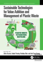 Sustainable Technologies For Value Addition And Management Of Plastic Waste