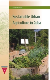 Sustainable Urban Agriculture In Cuba