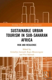 Sustainable Urban Tourism In Sub-Saharan Africa