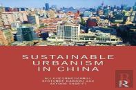 Sustainable Urbanism In China