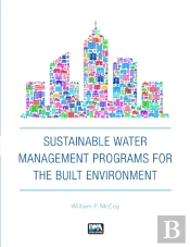 Sustainable Water Management Programs For The Built Environment