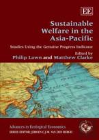 Sustainable Welfare In The Asia-Pacific - Studies Using The Genuine Progress Indicator