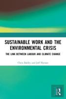 Sustainable Work And The Environmental Crisis