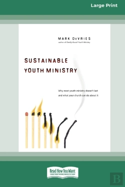 Bertrand.pt - Sustainable Youth Ministry (16pt Large Print Edition)