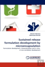 Sustained Release Formulation Development By Microencapsulation