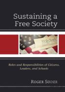 Sustaining A Free Society
