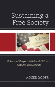 Sustaining A Free Society