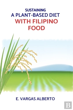 Bertrand.pt - Sustaining A Plant-Based Diet With Filipino Food