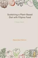 Sustaining A Plant-Based Diet With Filipino Food