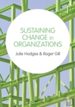 Bertrand.pt - Sustaining Change In Organizations