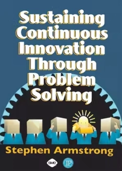 Bertrand.pt - Sustaining Continuous Innovation Through Problem Solving
