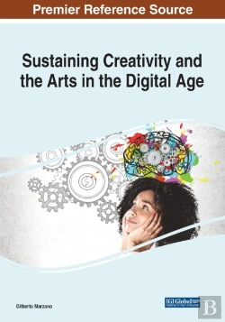 Bertrand.pt - Sustaining Creativity And The Arts In The Digital Age