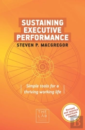 Sustaining Executive Performance: Simple