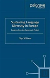 Sustaining Language Diversity In Europe