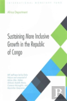 Sustaining More Inclusive Growth In The Republic Of Congo